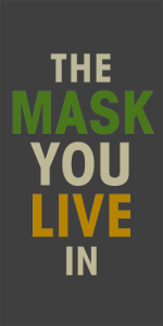 "The Mask You Live In" Film Screening